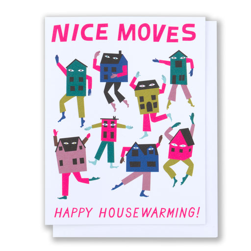 A happy dance party housewarming card featuring a crowd of dancing houses and the message "Nice Moves!"