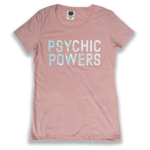 desert rose coloured t-shirt with all caps 'Psychic Powers' printed in hologram glitter foil