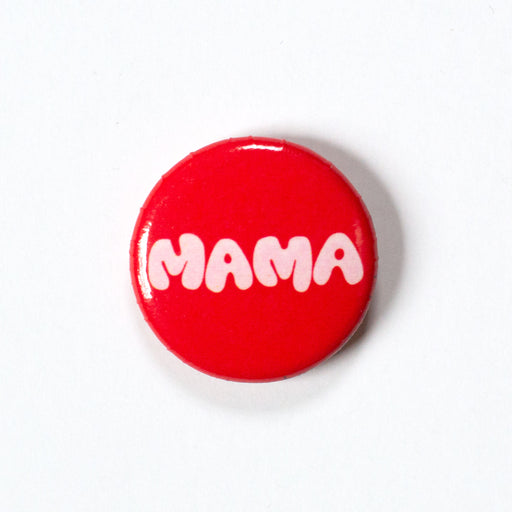 1" button in red reads MAMA in blush pink bubble letters