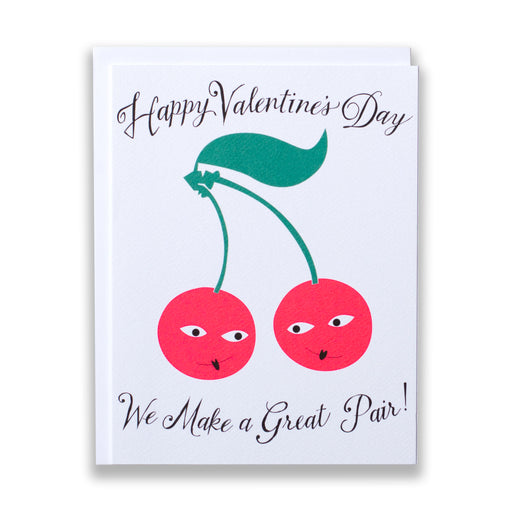 valentines day cards/cherry pair/we make a great pair/neon cherries
