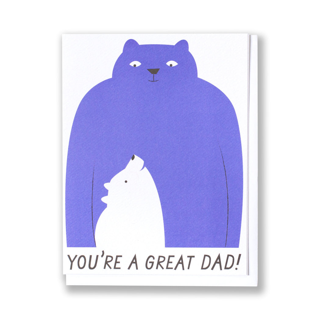 big blue bear looking down at his cub on a note card reading You're a Great Dad!