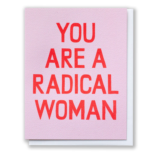 bold red type reads You are a Radical Woman 