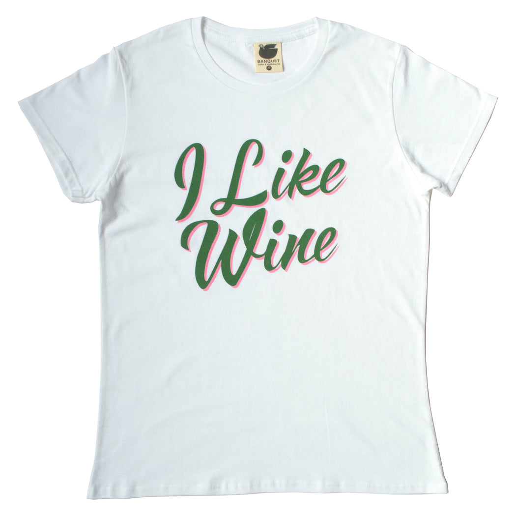 Dark green and pink cursive "I Like Wine" on a white t-shirt